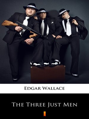 cover image of The Three Just Men